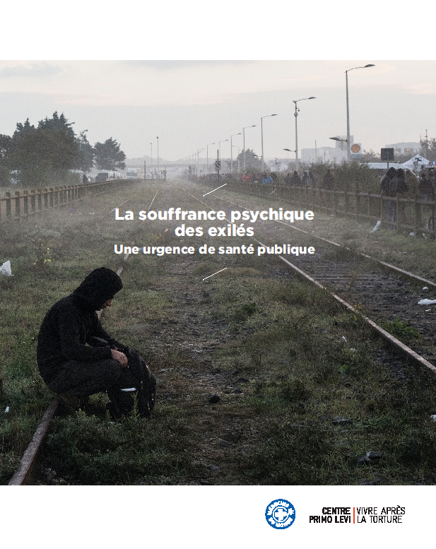 Veille  La souffrance psychique des exilés, une urgence de santé publique
