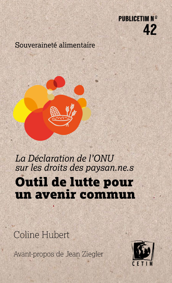 La Déclaration de l’ONU sur les droits des paysan.ne.s