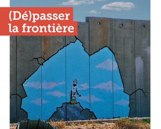 Veille  (Dé)passer la frontière