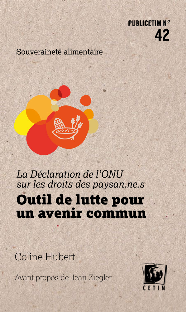 La Déclaration de l’ONU sur les droits des paysan.ne.s