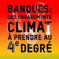 Veille     Banques : des engagements climat à prendre au 4ème degré