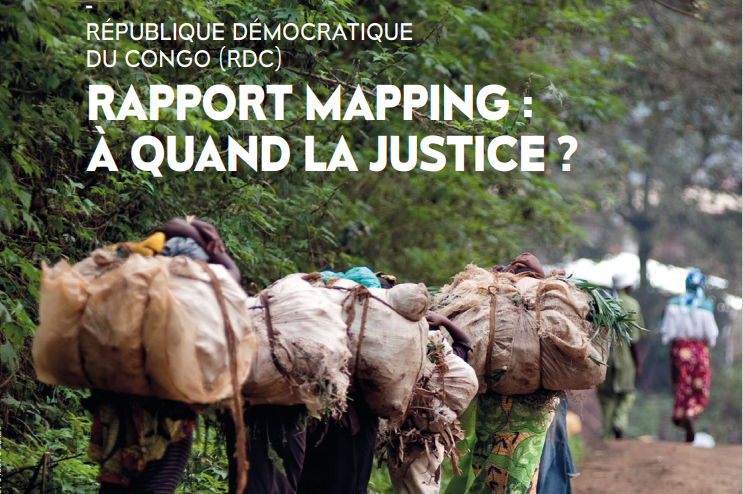 Veille HUMAINS N°17 – RDC / RAPPORT MAPPING : A QUAND LA JUSTICE?