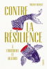 Veille  Contre la résilience, à Fukushima et ailleurs