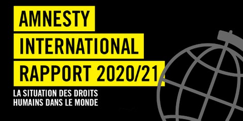 Veille Amnesty International Report : Les droits humains en 2020