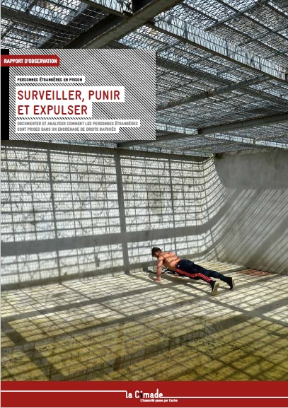 Veille  Personnes étrangères détenues : surveiller, punir et expulser
